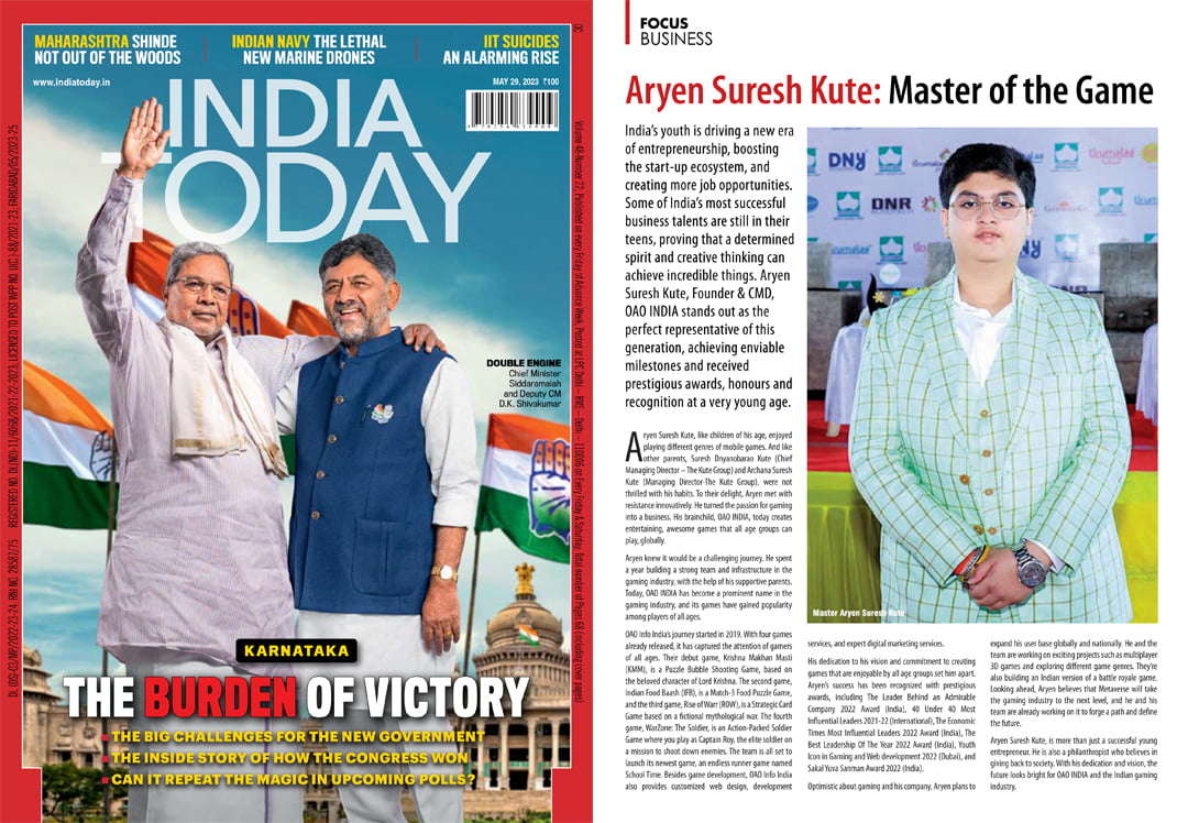 Aryen Kute (Founder & CMD-OAO INDIA) featured by india today magazine